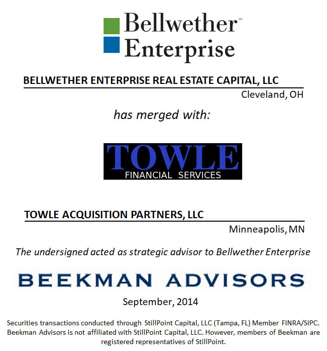 Bellwether Enterprise Real Estate Capital, LLC and Towle Acquisition Partners, LLC
